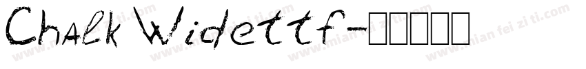 Chalk Widettf字体转换